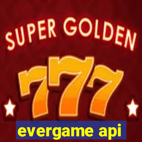 evergame api